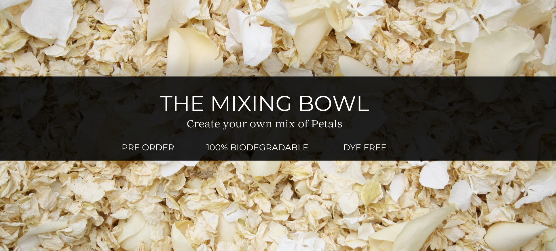 MIX YOUR OWN CONFETTI PETALS