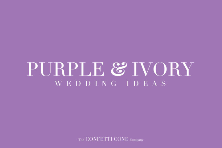 Purple & Ivory Wedding Ideas Purple & Ivory Wedding Ideas